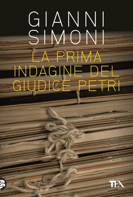 La prima indagine del giudice Petri seguito da «Il cadavere nella valigia» - Gianni Simoni - copertina
