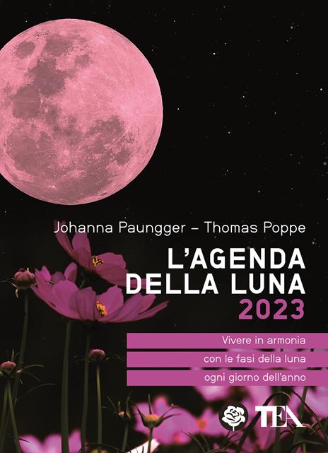 L'agenda della luna 2023 - Johanna Paungger,Thomas Poppe - copertina