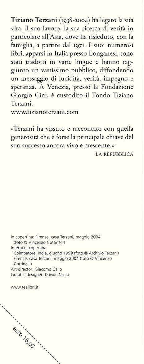 Un altro giro di giostra - Tiziano Terzani - 3