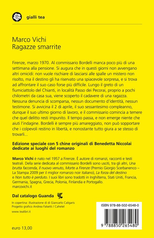 Ragazze smarrite. Una storia del commissario Bordelli - Marco Vichi - 2