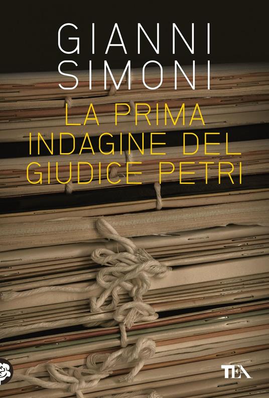 La prima indagine del giudice Petri seguito da «Il cadavere nella valigia» - Gianni Simoni - ebook