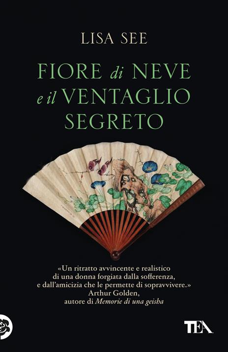 Fiore di Neve e il ventaglio segreto - Lisa See - copertina