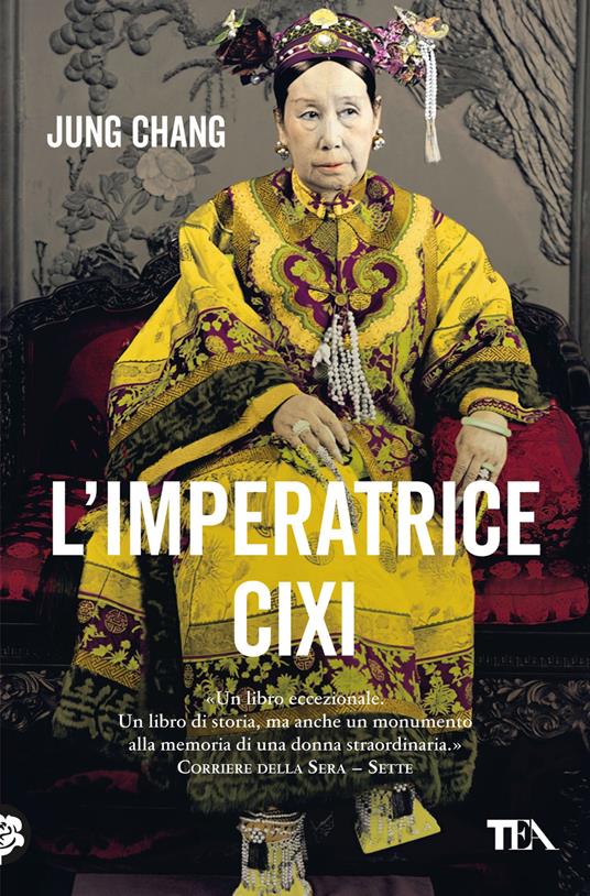 L'imperatrice Cixi. La concubina che accompagnò la Cina nella modernità - Jung Chang - copertina