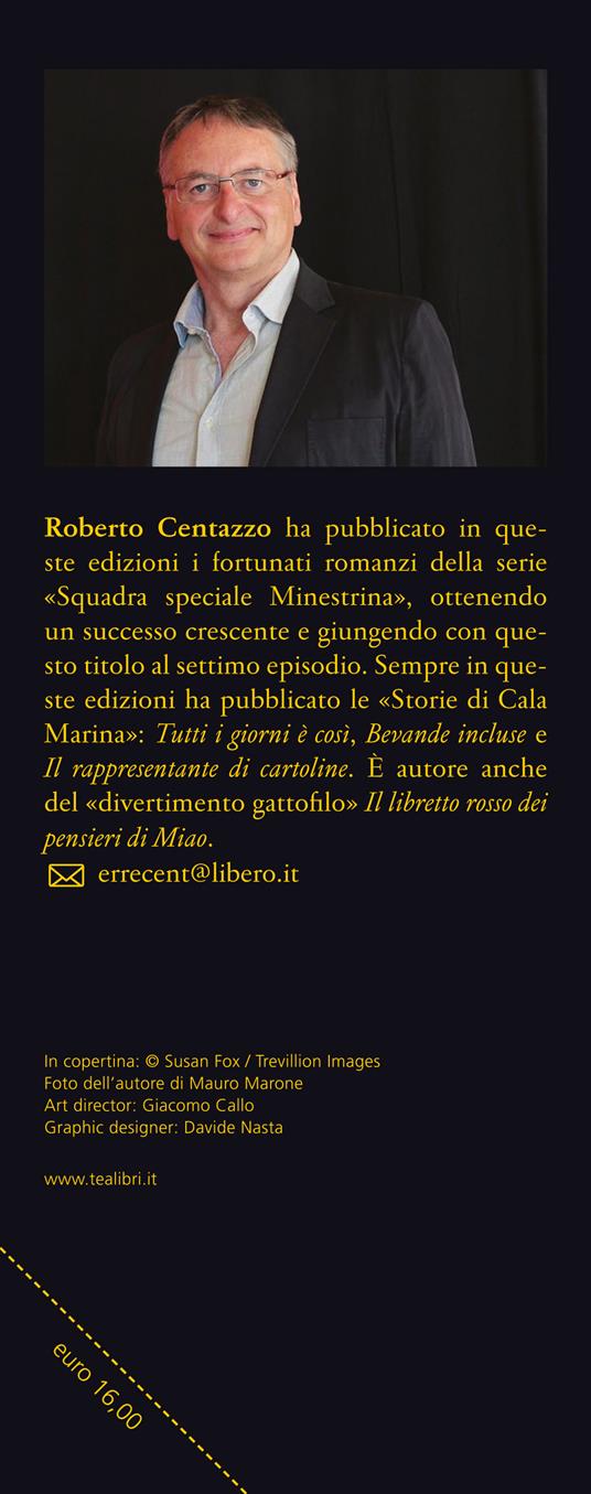 L'inconveniente della morte. Squadra speciale minestrina - Roberto Centazzo - 3