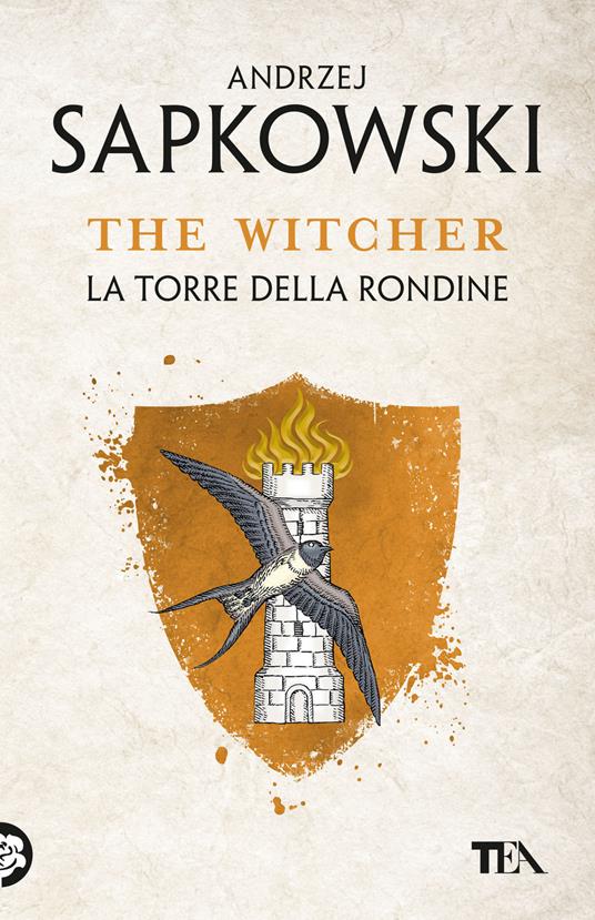 La torre della rondine. The Witcher. Vol. 6 - Andrzej Sapkowski - copertina