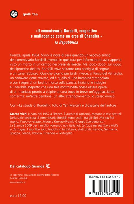 Una brutta faccenda. Una nuova indagine del commissario Bordelli - Marco Vichi - 2