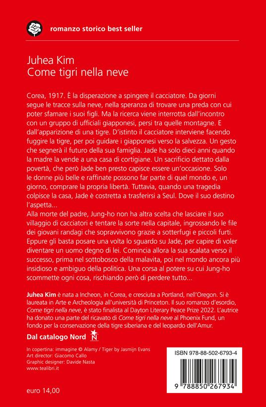 Come tigri nella neve - Juhea Kim - 2