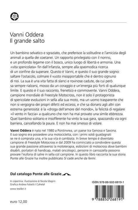 Il grande salto. Ovvero come ho capito che l'amore per gli altri rende felici - Vanni Oddera - 2