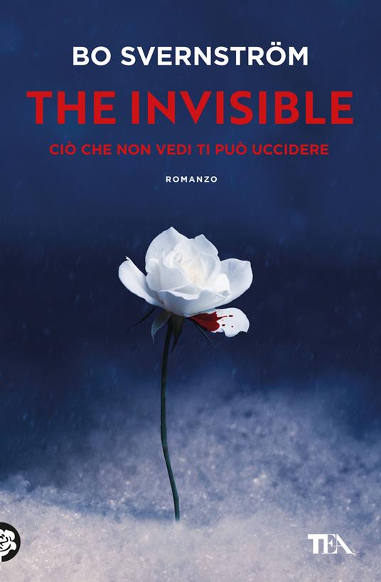 The invisible. Ciò che non vedi ti può uccidere - Bo Svernström - copertina