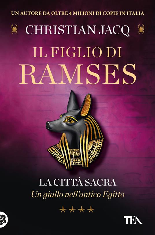La città sacra. Il figlio di Ramses - Christian Jacq - copertina