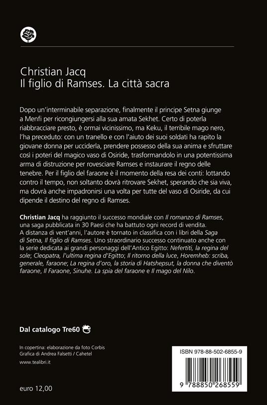 La città sacra. Il figlio di Ramses - Christian Jacq - 2