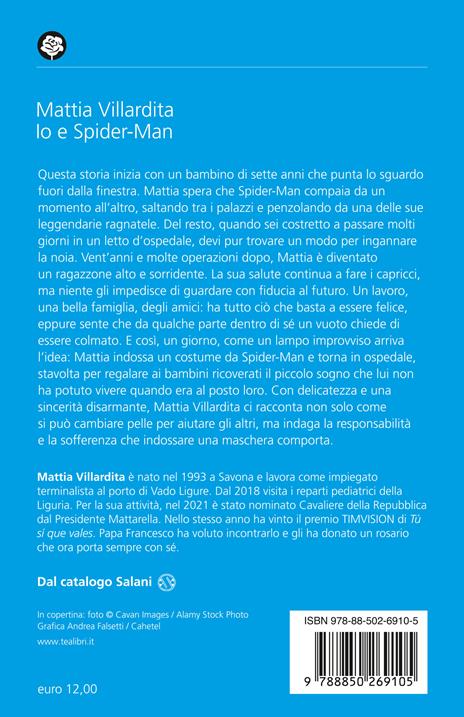 Io e Spider-Man. Storia vera di un supereroe normale - Mattia Villardita - 2