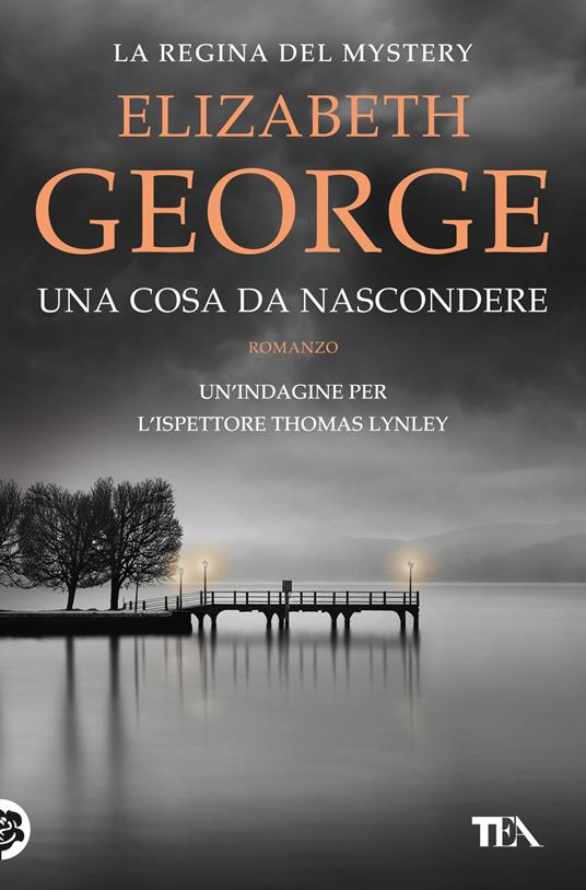 Una cosa da nascondere - Elizabeth George - copertina