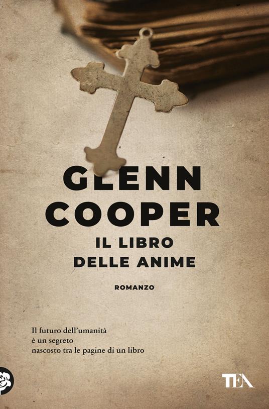 Il libro delle anime - Glenn Cooper - copertina