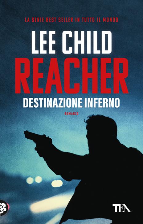 Destinazione inferno - Lee Child - copertina