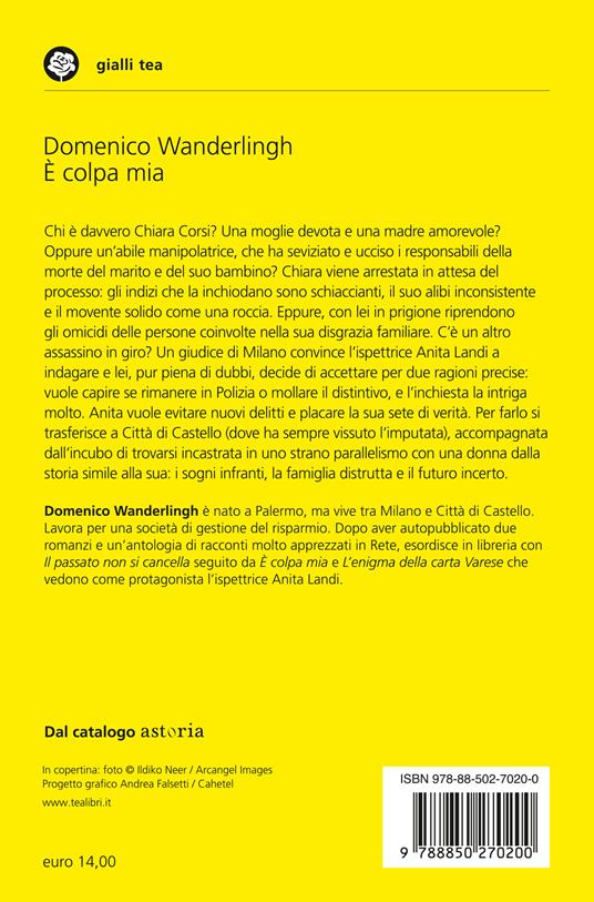 È colpa mia. Un caso per l'ispettore Anita Landi - Domenico Wanderlingh - 2