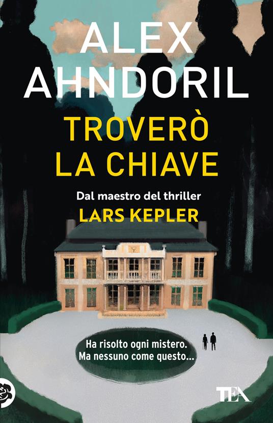Troverò la chiave - Alex Ahndoril - copertina
