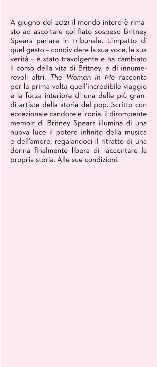 The woman in me. Ediz. italiana - Britney Spears - 2