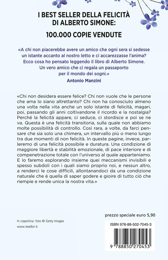 La felicità sul comodino. Piccoli segreti per vivere meglio ogni giorno - Alberto Simone - 2