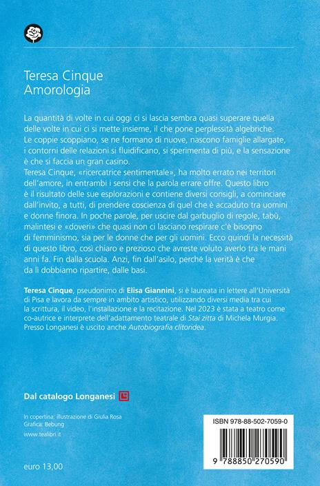 Amorologia. Guida (quasi) imparziale alle relazioni e al sesso - Teresa Cinque - 2