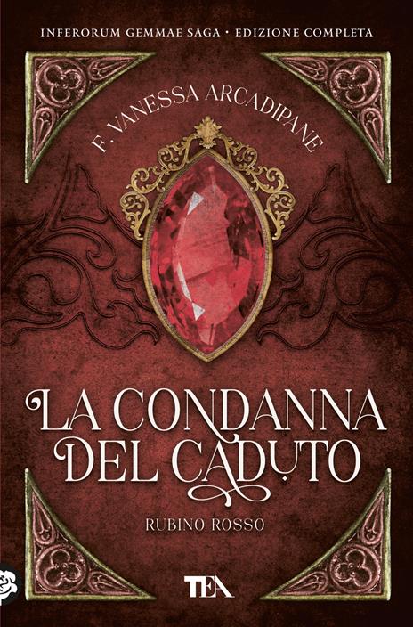La condanna del caduto. Rubino rosso - F. Vanessa Arcadipane - copertina