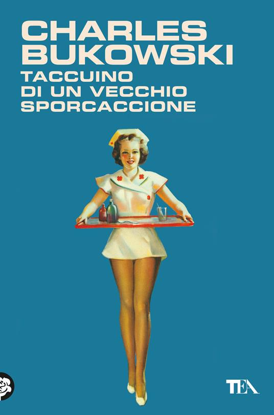Taccuino di un vecchio sporcaccione - Charles Bukowski - copertina