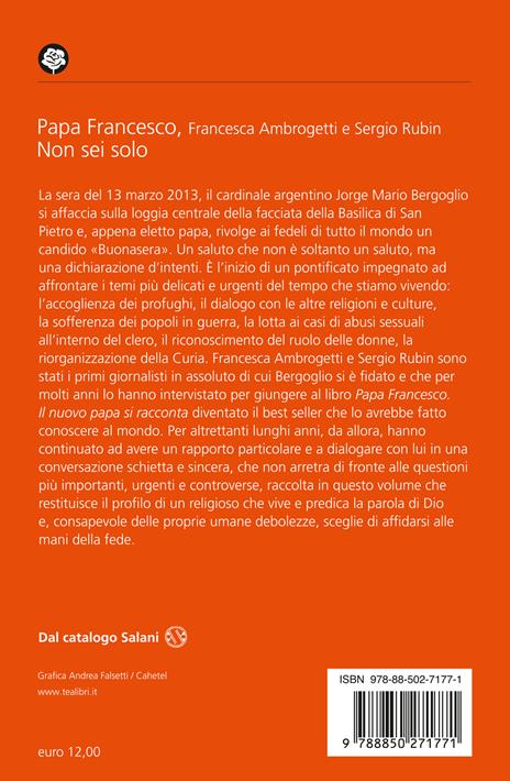Non sei solo. Sfide, risposte, speranze - Sergio Rubin,Francesco (Jorge Mario Bergoglio),Francesca Ambrogetti - 2