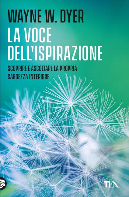 La voce dell'ispirazione - Wayne W. Dyer - copertina