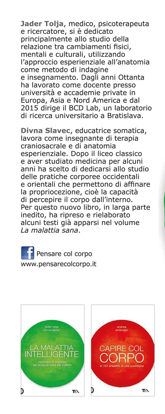 La malattia intelligente. Ripensare le malattie dal punto di vista del corpo - Jader Tolja,Divna Slavec - 3