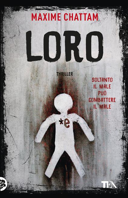 Loro. Il primo caso del tenente Ludivina Vancker - Maxime Chattam - copertina