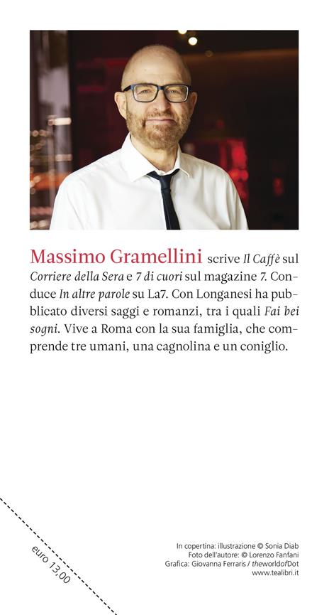 C'era una volta adesso - Massimo Gramellini - 3