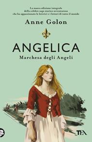 Angelica. Marchesa degli angeli