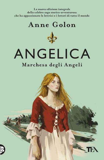 Angelica. Marchesa degli angeli - Anne Golon,Alessandro Zabini - ebook