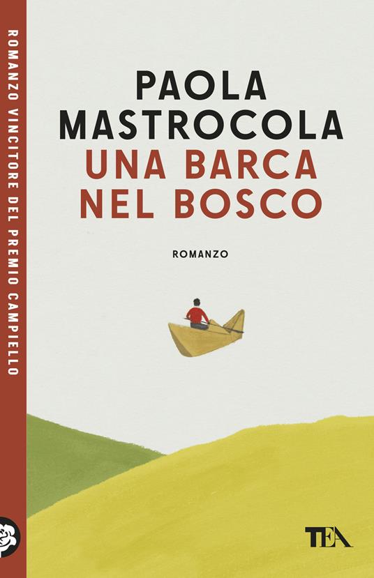 Una barca nel bosco - Paola Mastrocola - copertina