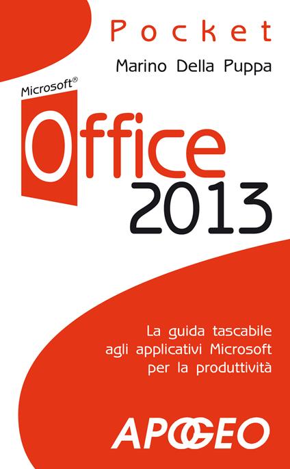Office 2013 - Marino Della Puppa - ebook