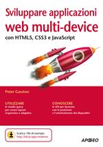 Sviluppare applicazioni web multi-device con HTML5, CSS3 e JavaScript