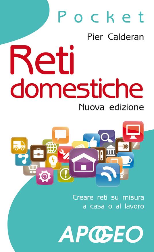 Reti domestiche - Pier Calderan - ebook