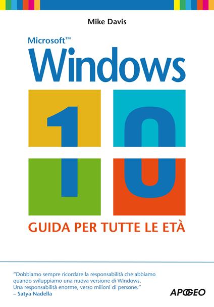 Windows 10. La guida per tutte le età - Mike Davis,M. Ferrero - ebook