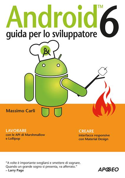 Android 6. Guida per lo sviluppatore - Massimo Carli - ebook