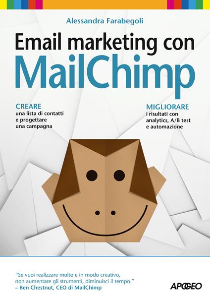 Email marketing con MailChimp - Alessandra Farabegoli - ebook