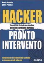 Hacker. Pronto intervento