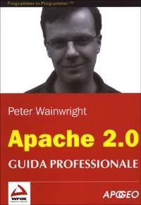 Apache 2.0. Guida profesionale - Peter Wainwright - copertina