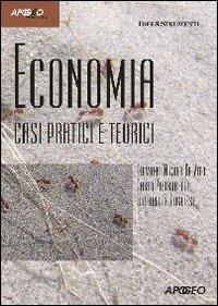 Economia casi pratici e teorici - Carlo Pietrobelli,Giovanni Nicola De Vito,Elisabetta Pugliese - copertina