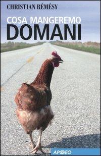 Cosa mangeremo domani - Christian Rémésy - copertina