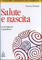 Salute e nascita. La salutogenesi in gravidanza