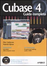 Cubase 4. Guida completa. Con CD-ROM - Pier Calderan,Patrick Djivas - copertina