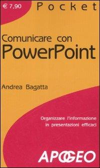 Comunicare con PowerPoint - Andrea Bagatta - copertina