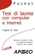 Tesi di laurea con computer e Internet