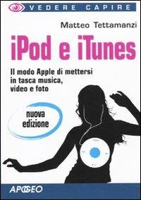 IPod e iTunes - Matteo Tettamanzi - copertina