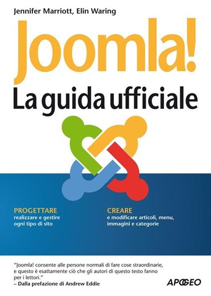 Joomla! La guida ufficiale - Jennifer Marriott,Elin Waring - copertina